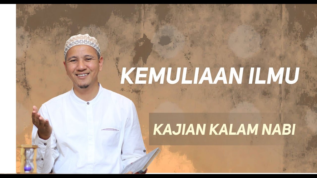 Kemuliaan Ilmu