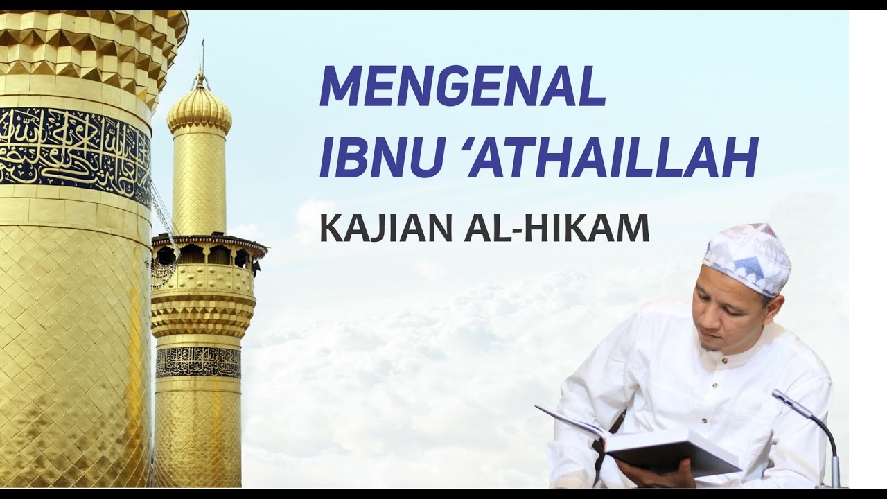 Mengenal Ibnu 'Athaillaah