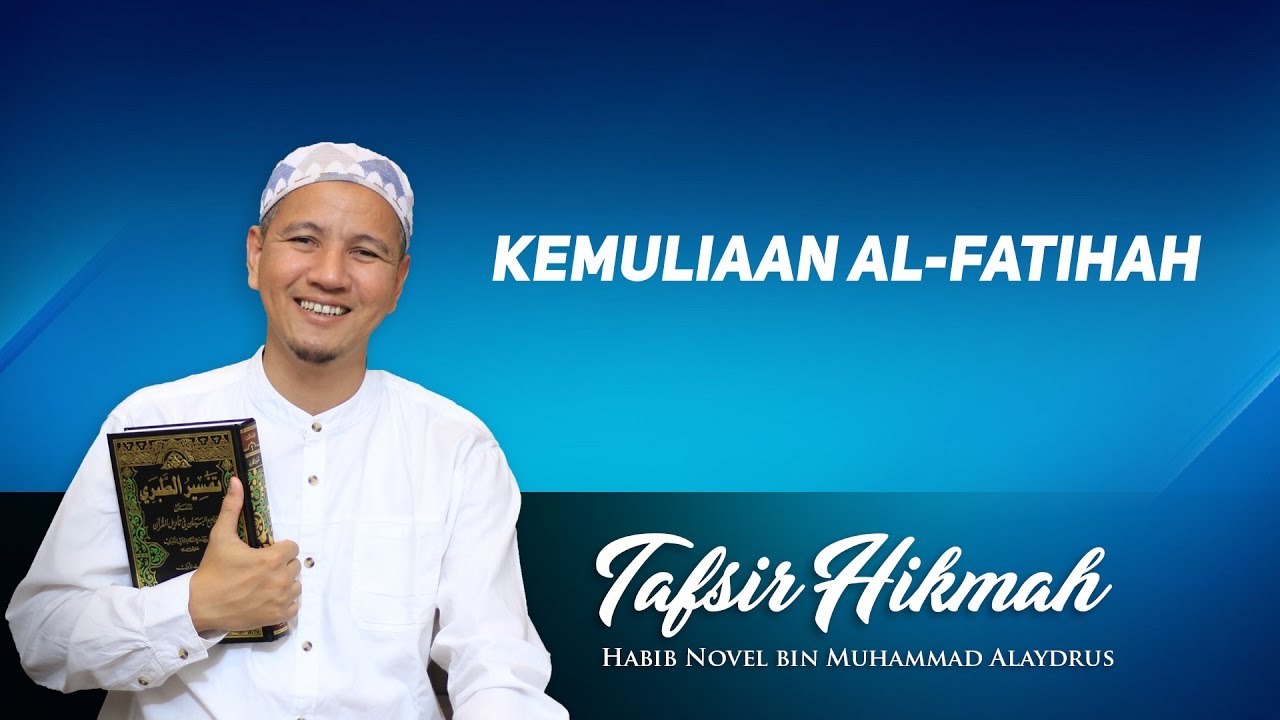 Kemuliaan Al-Fatihah