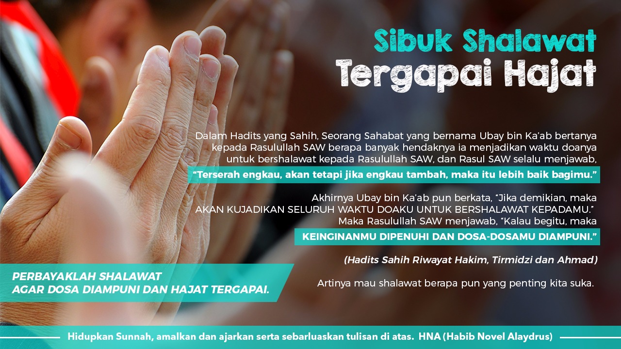 Sibuk Shalawat Tergapai Hajat